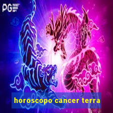 horoscopo cancer terra